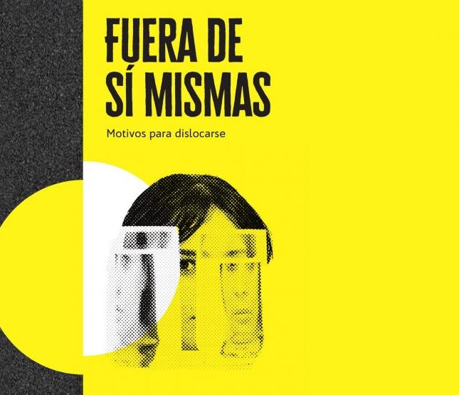 fuera de si mismas