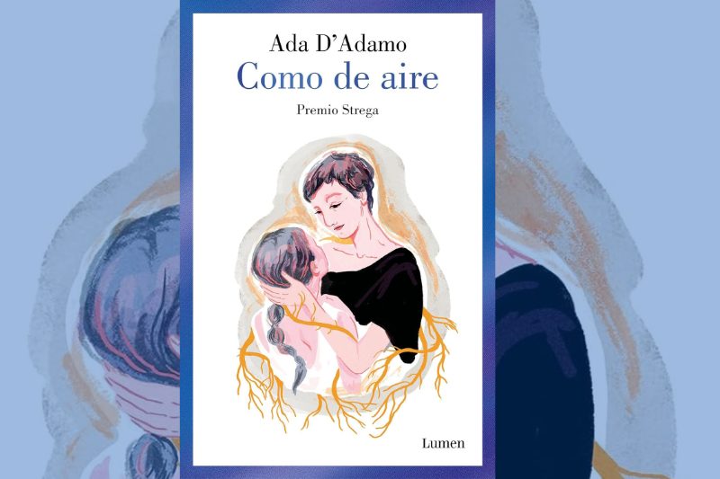 'Como de aire', la aclamada novela italiana sobre dolor, maternidad y enfermedad