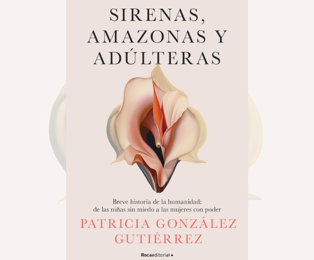 'Sirenas, amazonas y adúlteras', un recorrido por la herencia machista de Grecia y Roma 